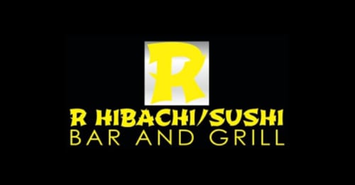 R Hibachi Sushi Grill