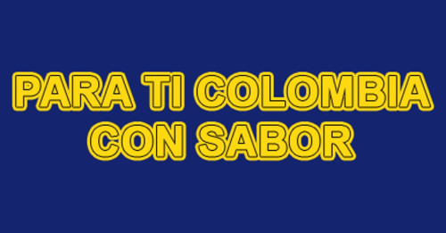 Para Ti Colombia Con Sabor