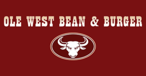 Ole West Bean and Burger Co.