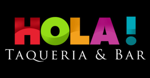 Hola! Taqueria