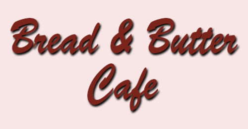 Bread Butter Cafe