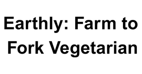Earthly: Farm To Fork Vegetarian