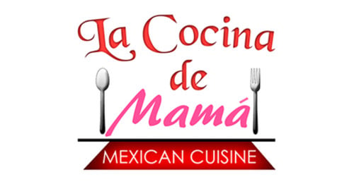 La Cocina De Mama Mexican Cuisine