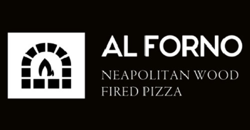 Al Forno Neapolitan Wood Fire Pizza