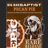 Big Bad Baptist Pecan Pie