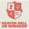 5. Heaven, Hell, Or Hoboken