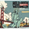 22. Hell Or High Watermelon