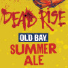 Dead Rise Old Bay Summer Ale