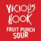 12. Vicious Hook Fruit Punch Sour