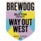 14. Brewdog X Buxton: Way Out West