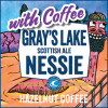 Gray's Lake Nessie (W/ Hazelnut Coffee)