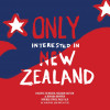 Only Interested In New Zealand