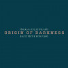 Origin Of Darkness W/ Plums