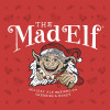 2017 Mad Elf Aged 5 Years