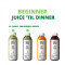 Juice Til Dinner (Beginner) (4 X 500Ml)