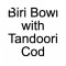 Biri Bowl With Tandoori Salmon