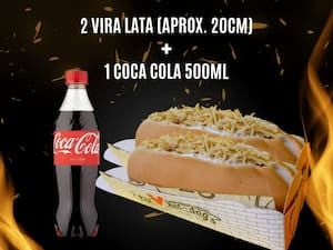 2 Vira Lata (Aprox. 20Cm) 1 Coca Cola 500Ml