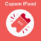 Cupom De Desconto R$ 10,00 Ifood