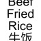 75. Beef Fried Rice Niú Fàn