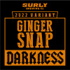 35. Ginger Snap Darkness (2022)