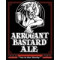 108. Arrogant Bastard Ale