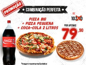 1 Pizza Big 1 Pizza Pequena Doce 1 Coca-Cola 2 Litros