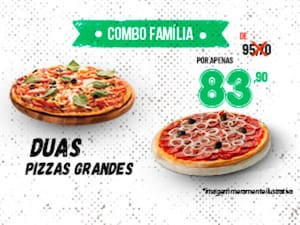 Combo Família Duas Pizzas Grandes
