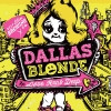 3. Dallas Blonde