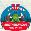 10. Brotherly Love Hazy Ipa