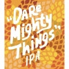 Dare Mighty Things Citra